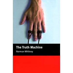 The Truth Machine: Beginner Level The Truth Machine: Beginner Level