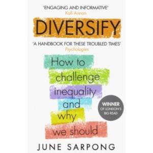 Diversify: Why Inclusion Is Better for Everyone