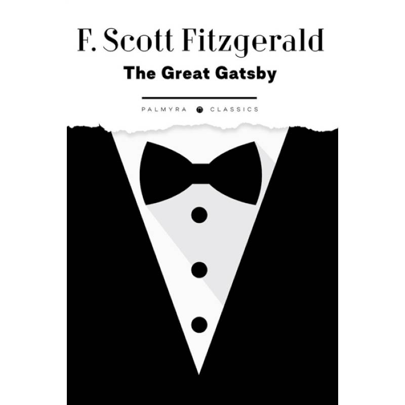 The Great Gatsby The Great Gatsby