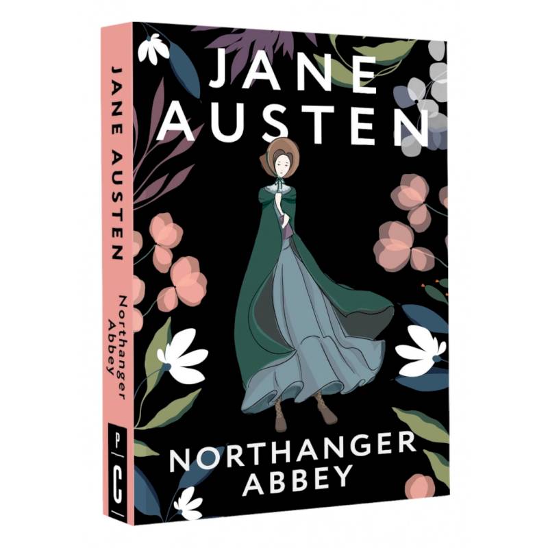 Northanger Abbey Northanger Abbey