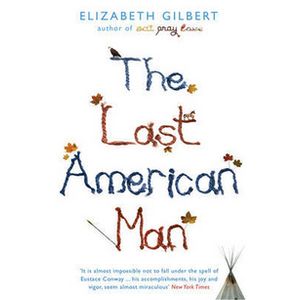 The Last American Man The Last American Man