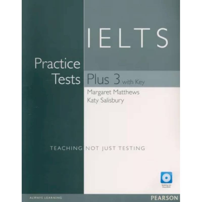 IELTS Practice Tests Plus 3 SBk+M-ROM+CD+Key B1-C2 IELTS Practice Tests Plus 3 SBk+M-ROM+CD+Key B1-C2