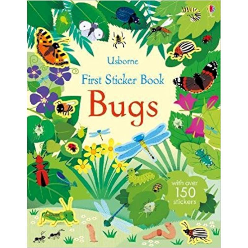 First Sticker Book. Bugs First Sticker Book. Bugs
