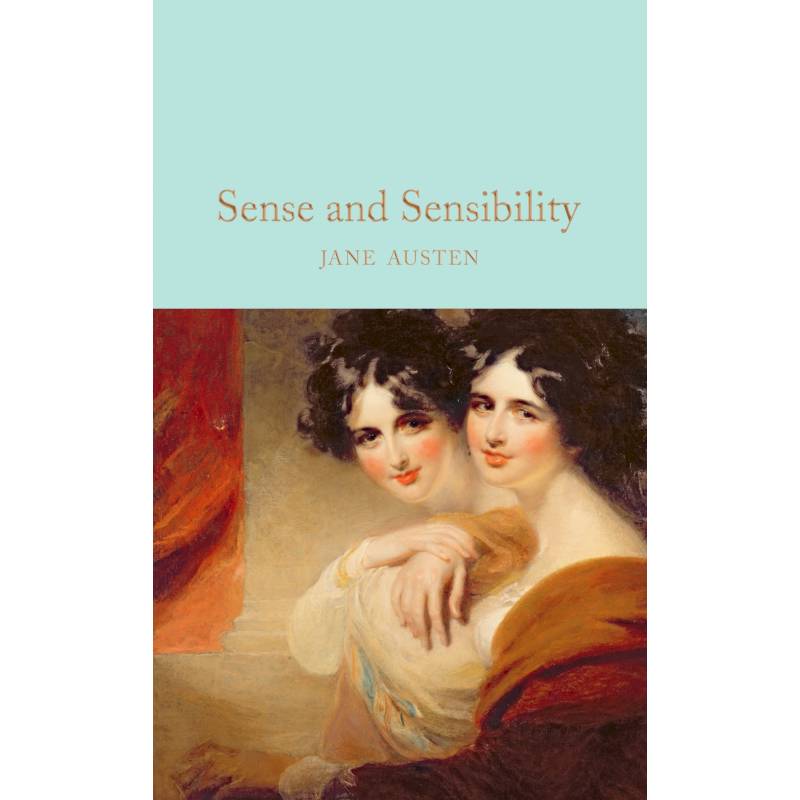 Sense and Sensibility Sense and Sensibility