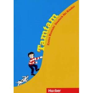 Tamtam: Erster Kontakt Deutsch fur Kinder. Arbeitsbuch Tamtam: Erster Kontakt Deutsch fur Kinder. Arbeitsbuch