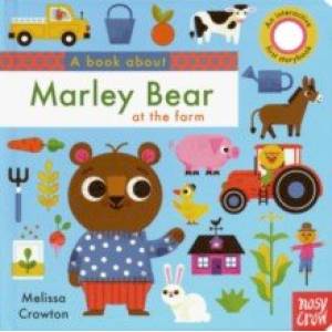 А Book About Marley Bear at the Farm А Book About Marley Bear at the Farm