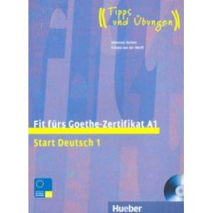 Fit furs Goethe-Zertifikat A1. Lehrbuch mit integrierter Audio-CD Fit furs Goethe-Zertifikat A1. Lehrbuch mit integrierter Audio-CD