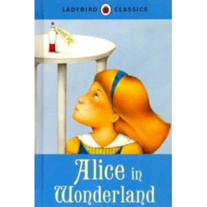 Alice in Wonderland Alice in Wonderland