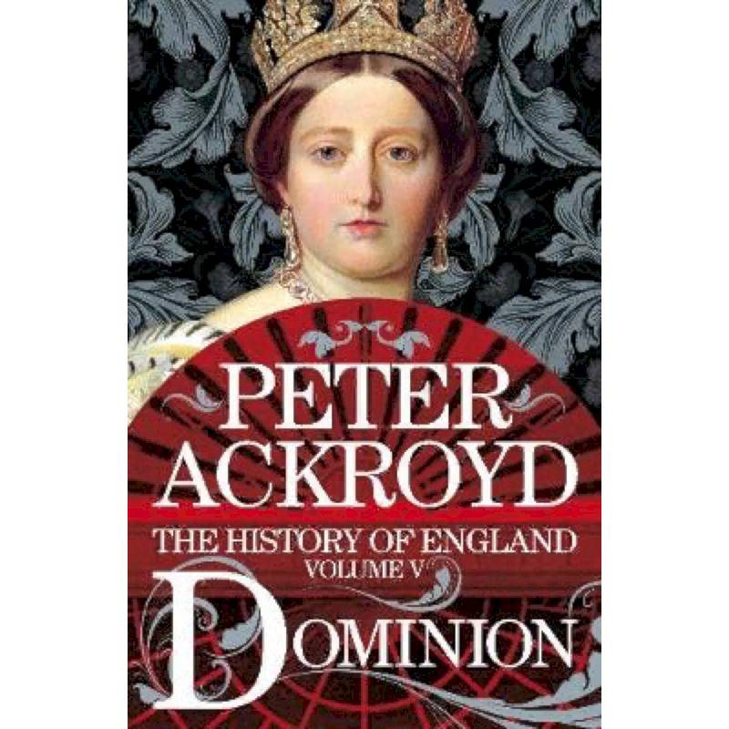History of England vol.5: Dominion History of England vol.5: Dominion