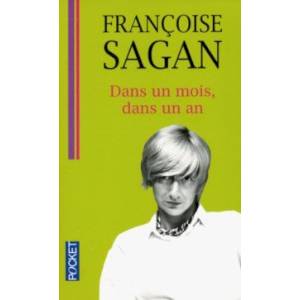 Dans un Mois, dans un An Dans un Mois, dans un An