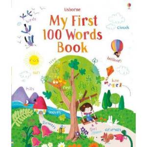 My First 100 Words My First 100 Words