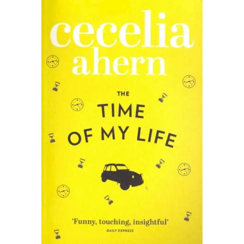 Time of My Life, the Time of My Life, the