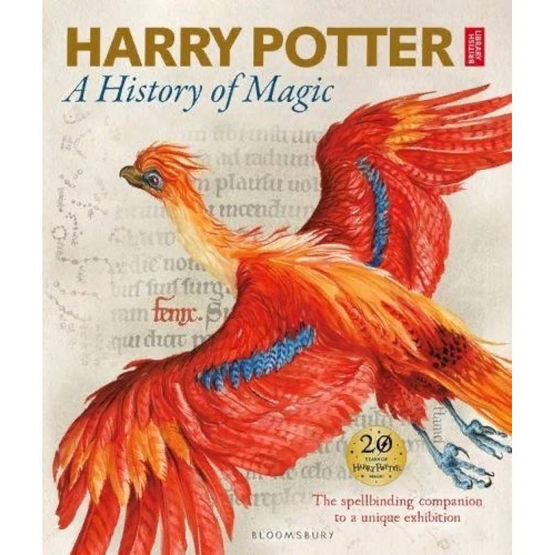 Harry Potter - A History of Magic: The Book of the Exhibition Harry Potter - A History of Magic: The Book of the Exhibition