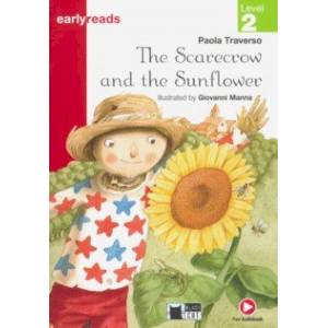 The Scarecrow and the Sunflower (+App) The Scarecrow and the Sunflower (+App)