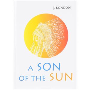 A Son of the Sun A Son of the Sun