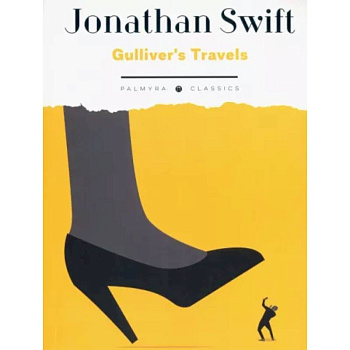 Gulliver's Travels Gulliver's Travels