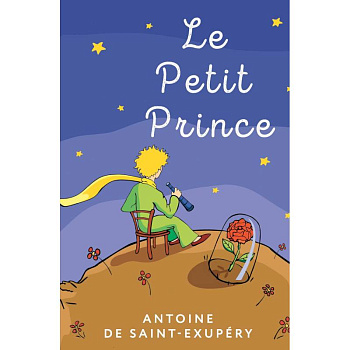 Le Petit Prince Le Petit Prince