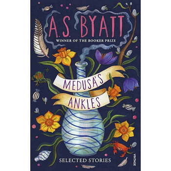 Medusas Ankles: Selected Stories' Medusas Ankles: Selected Stories'