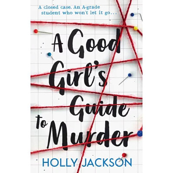 A Good Girl's Guide to Murder A Good Girl's Guide to Murder