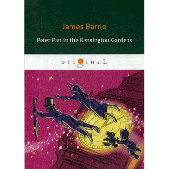 Peter Pan in the Kensington Gardens Peter Pan in the Kensington Gardens
